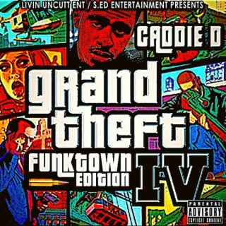 GRAND THEFT FUNK TOWN VOL.1