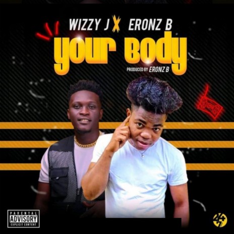 Your Body ft. Eronz_B | Boomplay Music