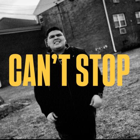 Can't Stop ft. Hopeless | Boomplay Music