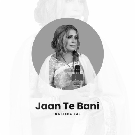 Jaan Te Bani | Boomplay Music