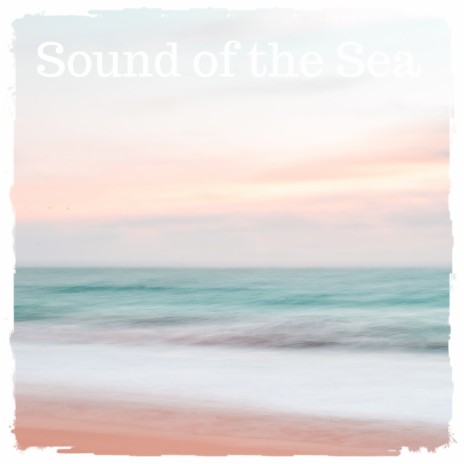 Relaxing Sound of Ocean Waves