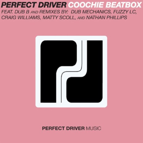 Coochie Beatbox (Nathan Phillips Mix) ft. Dub B | Boomplay Music