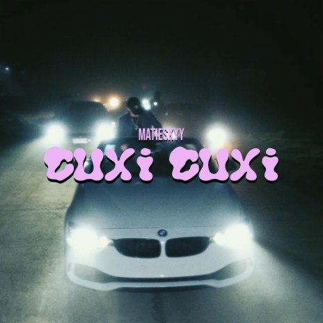 Cuxi Cuxi | Boomplay Music