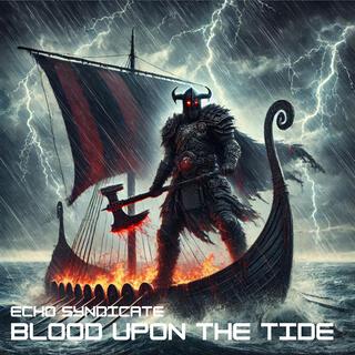 Blood Upon The Tide