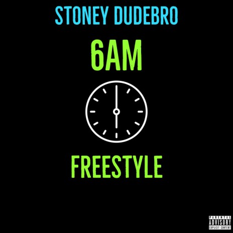 6am Freestyle | Boomplay Music