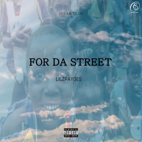 For Da Street