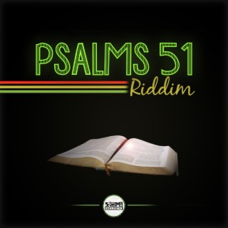 Psalms 51 Riddim