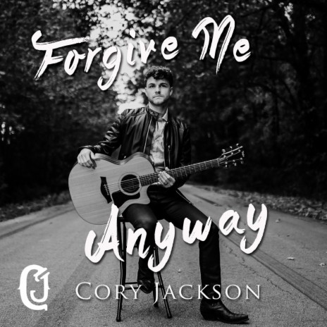 Forgive Me Anyway | Boomplay Music