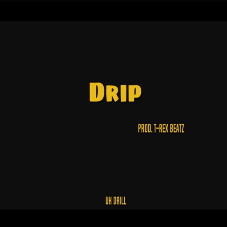 Drip (Instrumental)