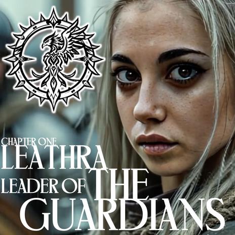 Leathra (Leader Of The Guardians) | Boomplay Music