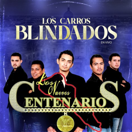 Los Carros Blindados | Boomplay Music