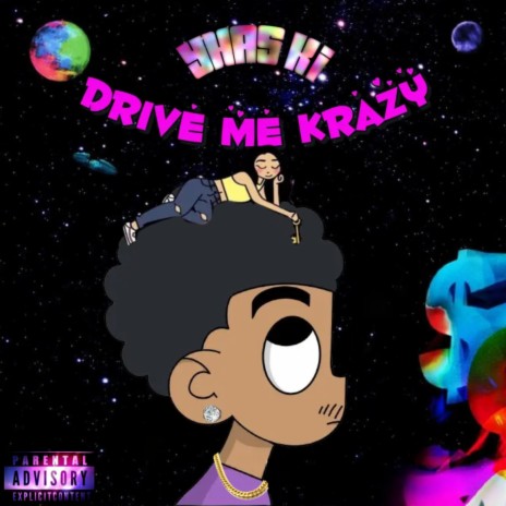 (You Drive Me) Krazy | Boomplay Music