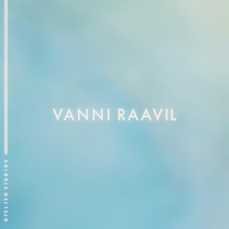 Vanni Raavil | Boomplay Music