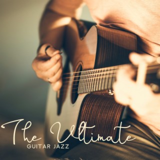 The Ultimate Guitar Jazz