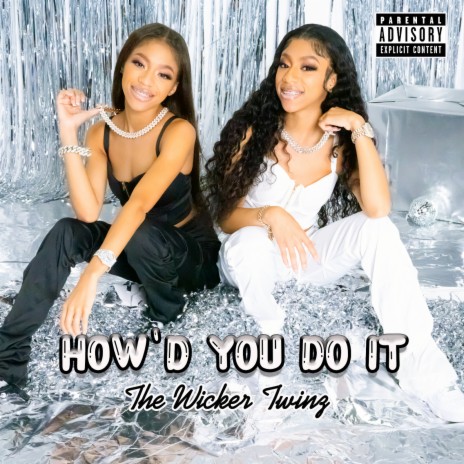 How'd You Do It | Boomplay Music