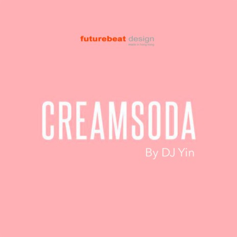 Creamsoda | Boomplay Music