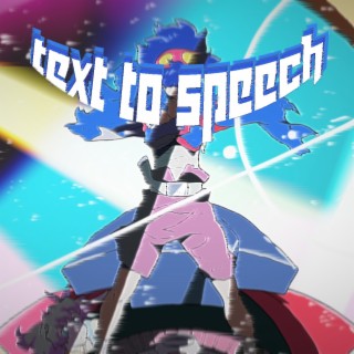 Text to Speech