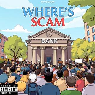 Where's Scam?