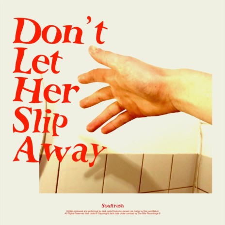 Don't Let Her Slip Away | Boomplay Music