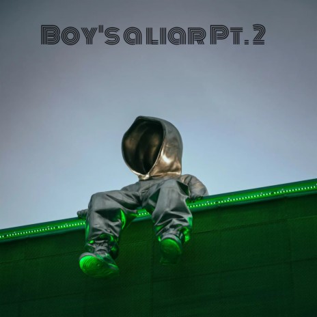 Boy's a liar Pt. 2 | Boomplay Music