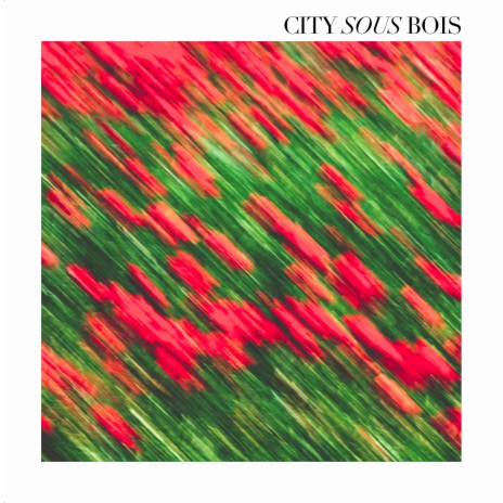 City-Sous-Bois (Ending Theme) | Boomplay Music