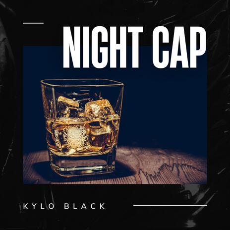 Night Cap | Boomplay Music