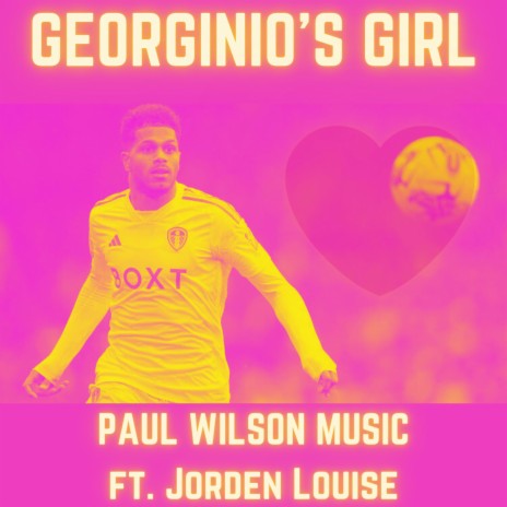 Georginio's Girl | Boomplay Music