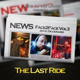 Face2Face Vol 3 The Last Ride