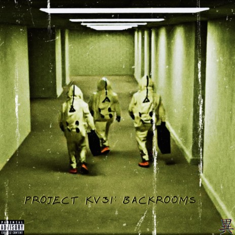 Project KV31: Backrooms | Boomplay Music