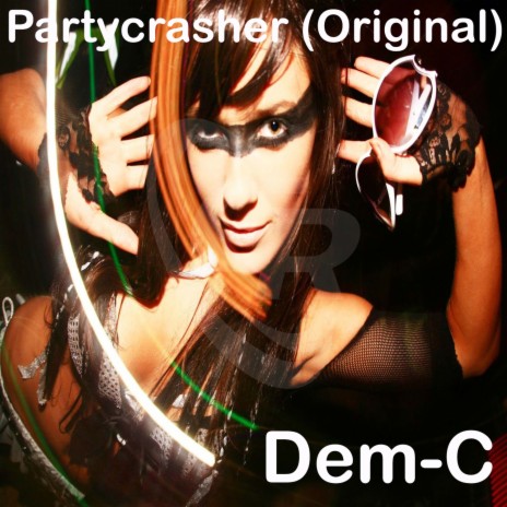 Partycrasher (Original) | Boomplay Music