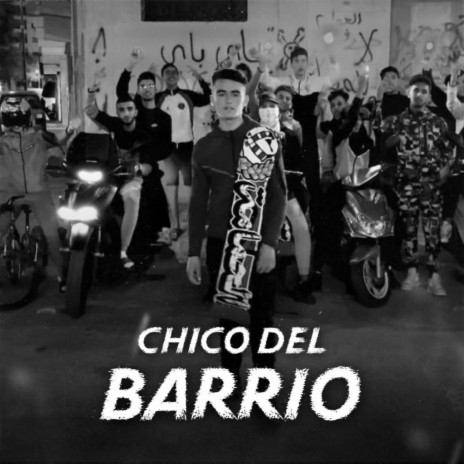 Chico Del Barrio