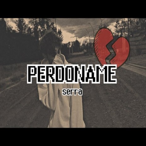 Perdoname | Boomplay Music