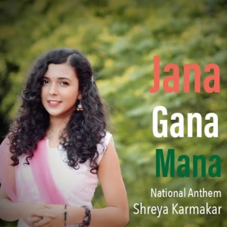 Jana Gana Mana - National Anthem | Boomplay Music