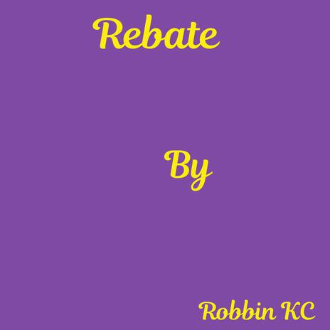 Rebate | Boomplay Music