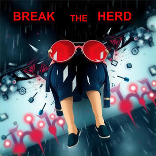 Break the Herd