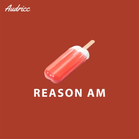 Reason Am | Boomplay Music