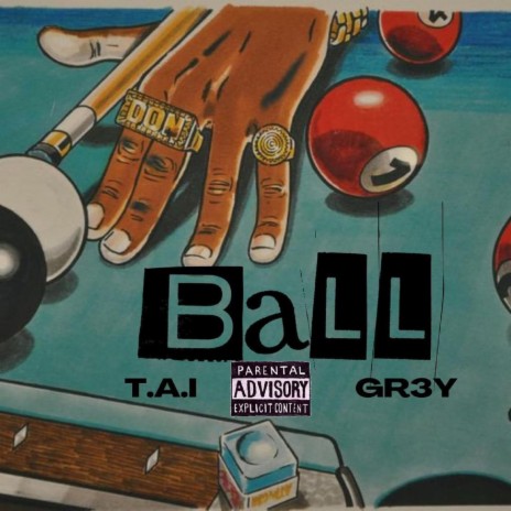 BALL ft. GR3Y | Boomplay Music