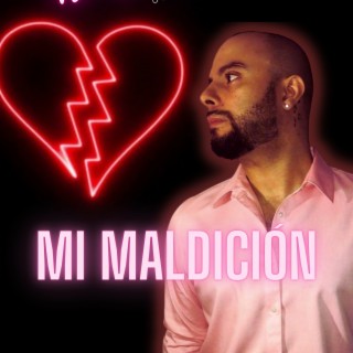 Mi Maldicion