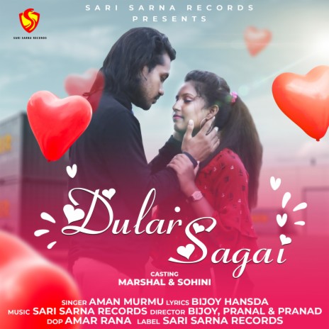 Dular Sagai | Boomplay Music