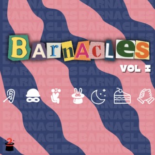 Barnacles, Vol. 1