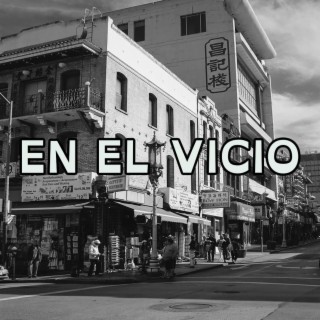 EN EL VICIO (Boom Bap)