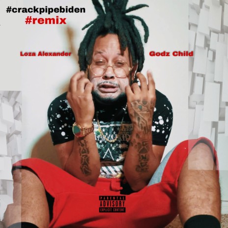 Crack Pipe Biden (Loza Alexander Remix) ft. Loza Alexander | Boomplay Music