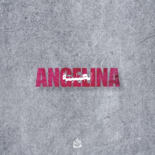 ANGELINA