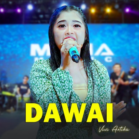 DAWAI | Boomplay Music