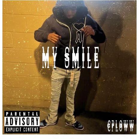 My Smile ft. CpLoww | Boomplay Music