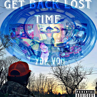 Get Back Lost Time