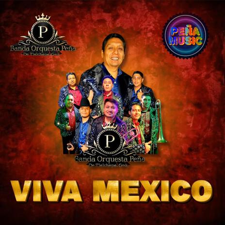 Viva mexico | Boomplay Music