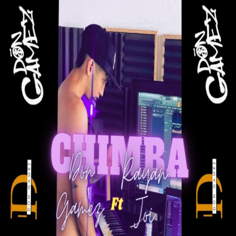 Chimba ft. Rayan Joi | Boomplay Music