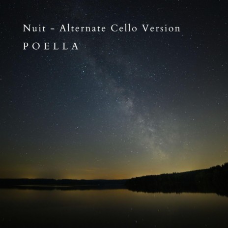 Nuit (Alternate Cello Version)