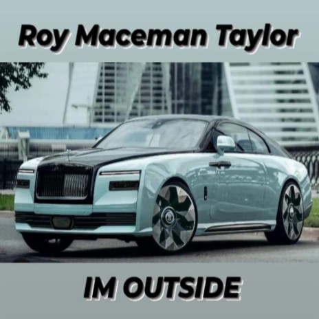 Im outside | Boomplay Music